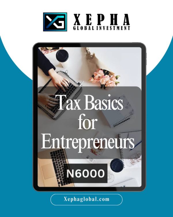 Xepha Tax Basics for Entrepreneurs Guide